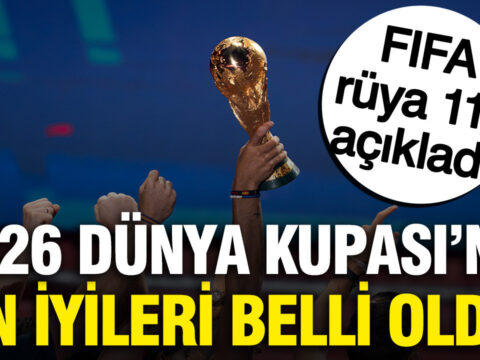 Fifa ruya 11i acikladi 2026 dunya kupasinin en iyileri arasinda surpriz isim Gczd79eD